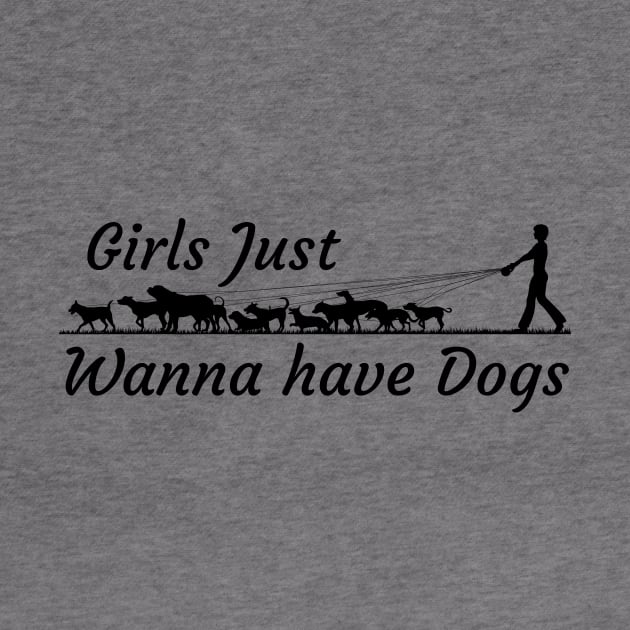 Girls Just Wanna Have Dogs by Catchy Phase